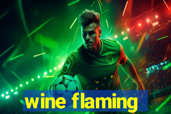 wine flaming